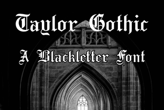 Taylor Gothic Font: Modern Typography for Creative Projects